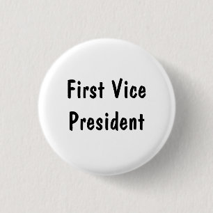 First Vice President 3 Cm Round Badge