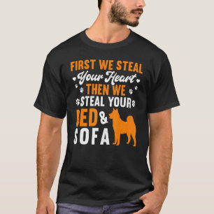 First We Steal Your Heart Then Your Bed American A T-Shirt