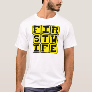 First Wife, Humourous Wedding T-Shirt