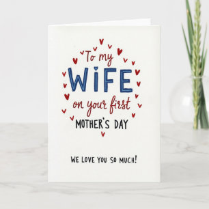 First Wife Mothers Day Hearts Card
