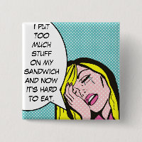 First World Problems Pop Art Button