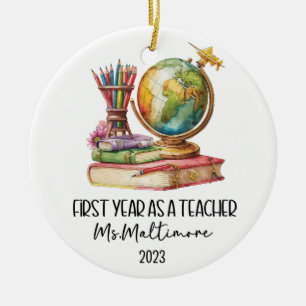 First Year Teacher Christmas Ornament