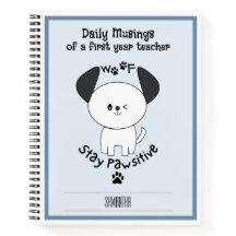 First Year Teacher Stay Positive Daily Journal