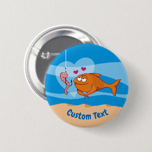 Fish and Bait in Love Pinback Button