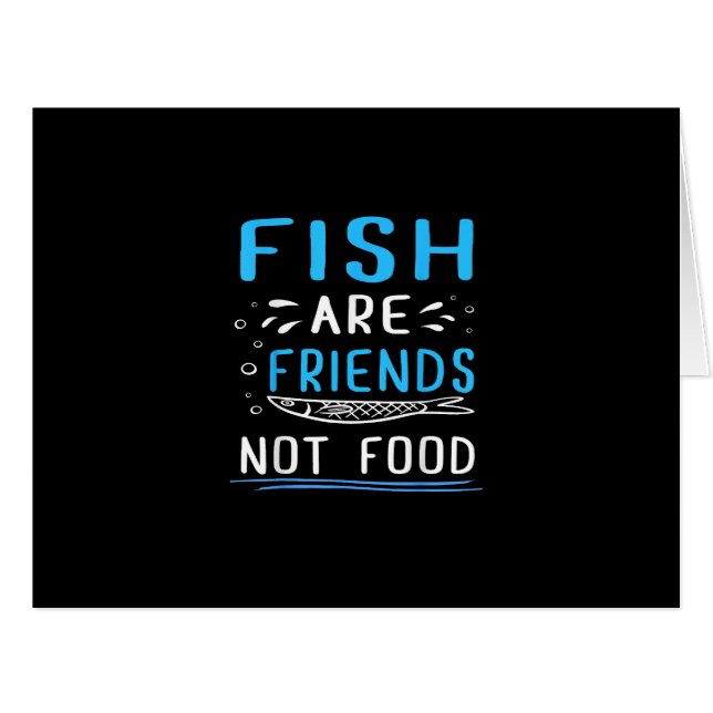 Fish Are Friends Not Food TShirt Fisherman Shirt (Front Horizontal)