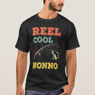 Fish Bass Fisherman Reel Cool Italian Grandpa Nonn T-Shirt