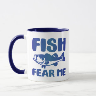Fish Fear Me Blue Art Fishing Fisherman Design Mug