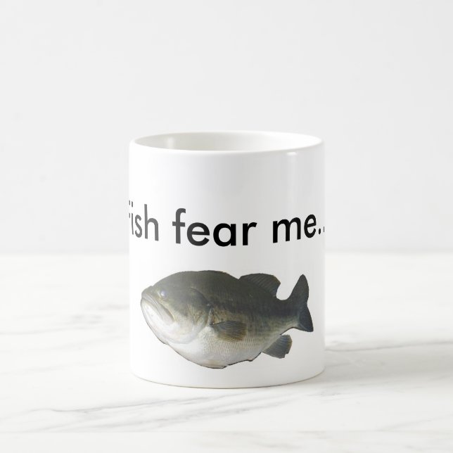 Fish fear me... coffee mug (Center)