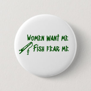 Fish Fear Me, Fishing Fisher 6 Cm Round Badge