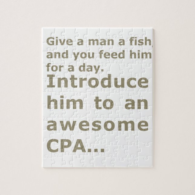 Fish for a day or Awesome CPA Jigsaw Puzzle (Vertical)