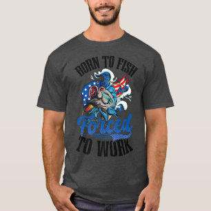 Fish Forced Work Design Usa Flag Fishing T-Shirt