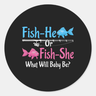 Fish-he Or Fish-she Gender Reveal Baby Classic Round Sticker