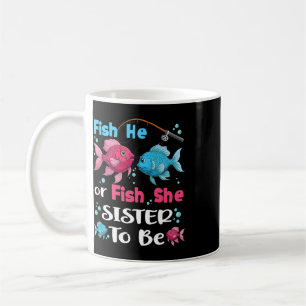 Fish He Or Fish She Gender Reveal Family Matching Coffee Mug