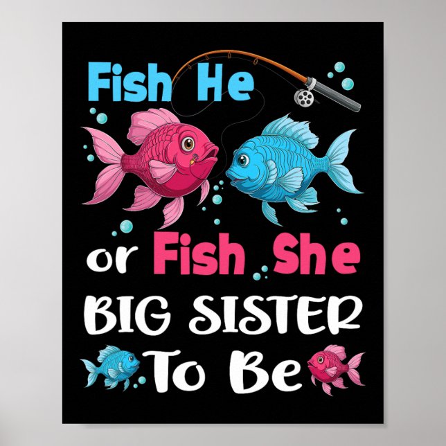 Fish He Or Fish She Gender Reveal Family Matching  Poster (Front)