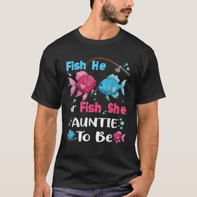 fish he or fish she gender reveal family matching  T-Shirt (Front)