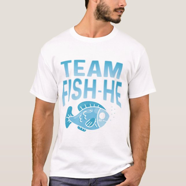 Fish He Or Fish She Gender Reveal Party Family Mat T-Shirt (Front)