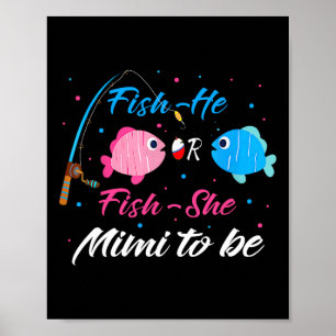 Fish-he Or Fish-she Mimi To Be Gender Reveal Baby  Poster