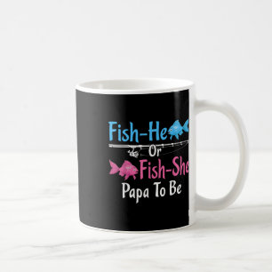 Fish-he Or Fish-she Papa To Be Gender Reveal Baby Coffee Mug