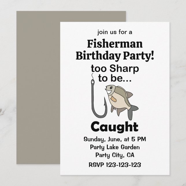 Fish Hook Sharp To Be Caught Fisherman Birthday Invitation (Front/Back)