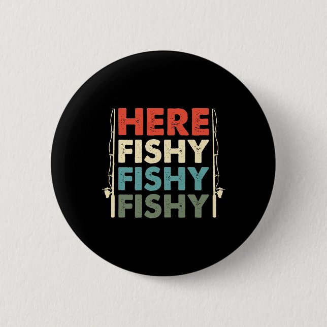 Fish Hunting Fishing Fishrod Fisherman  6 Cm Round Badge (Front)