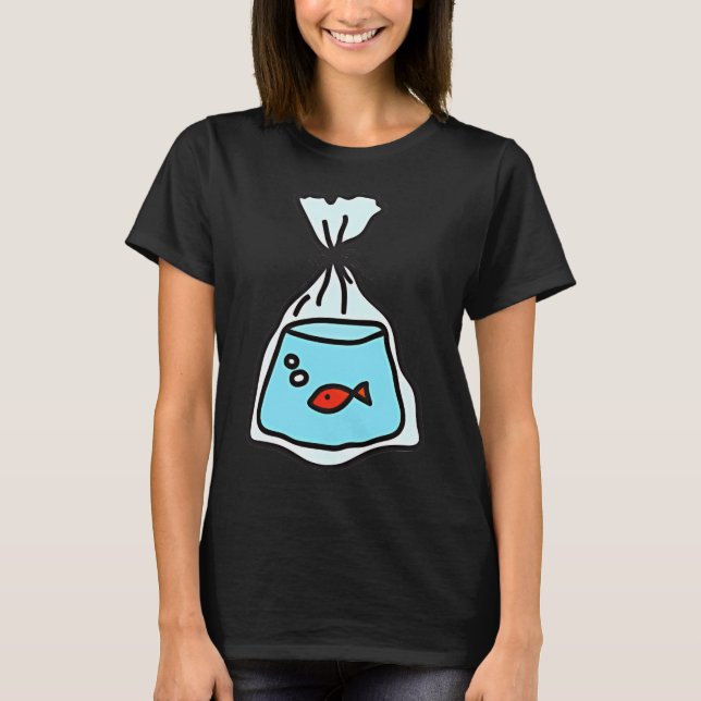 Fish in a bag T-Shirt (Front)