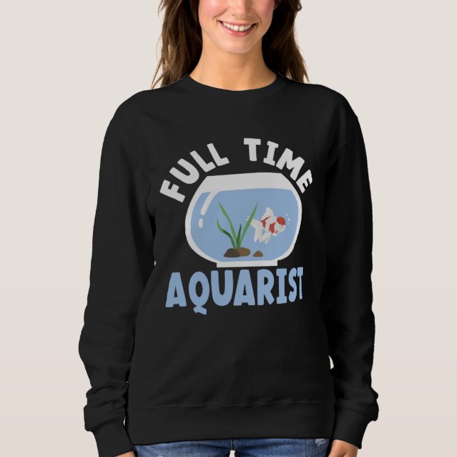 Fish Keeper Aquarium Junkie Aquarist Saltwater Tan Sweatshirt (Front)