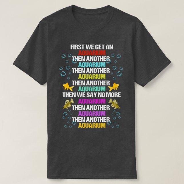 Fish Keeper Aquarium Lover T-Shirt (Design Front)
