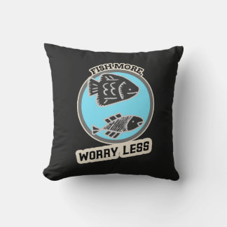 Fish More Worry Less Cushion
