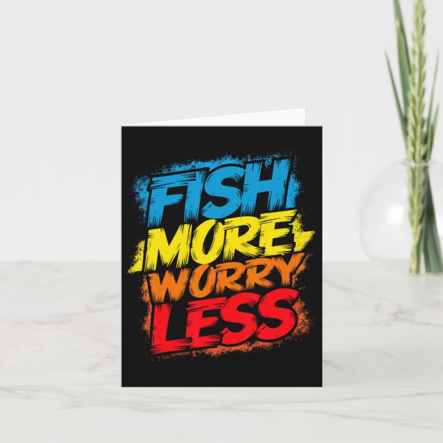 Fish More Worry Less Funny Cute Bright Colourful H Card (Front)