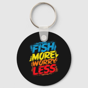 Fish More Worry Less Funny Cute Bright Colourful H Key Ring