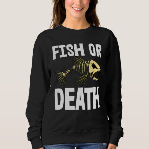 Fish Or Death Tee Skeleton Fish Bone Tees Sharp Te
