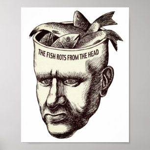 Fish Rots From Head Poster