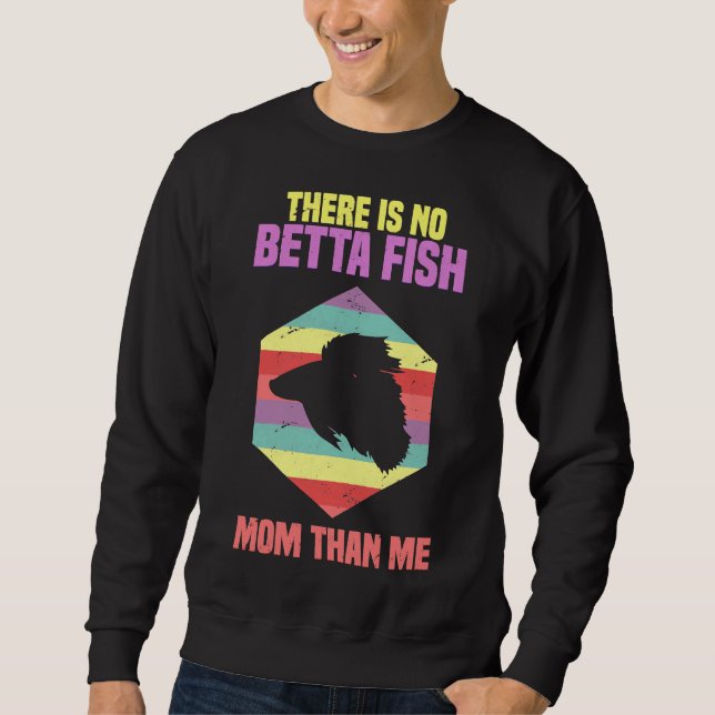 Fish Siamese Fighting Fish Aquarium Sweatshirt (Front)