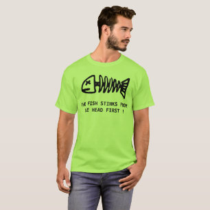 fish stinks from the head tshirt