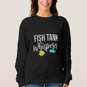 Fish Tank Whisperer Aquarium Fish Bowl Fish Tank