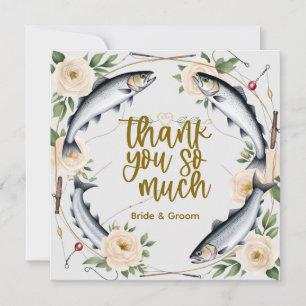 Fish Wedding themed for fishing lovers Thank You Card