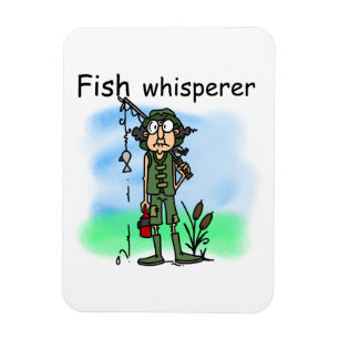 Fish Whisperer Magnet