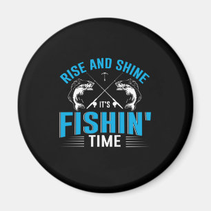 Fisher Art Rise And Shine Fishing Time Magnet