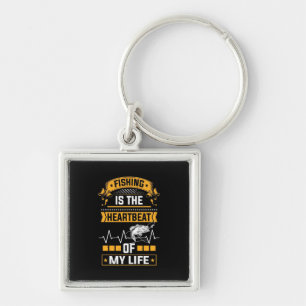 Fisher Fishing Is The Heartbeat Of My Life Key Ring