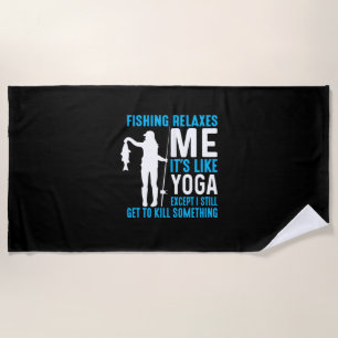 Fisher Fishing Relax Me Beach Towel