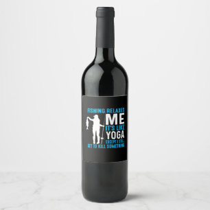 Fisher Fishing Relax Me Wine Label