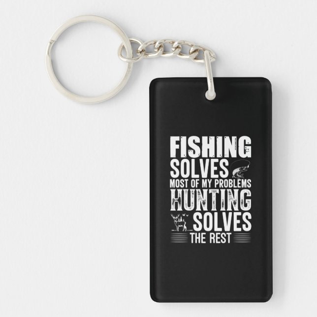 Fisher Fishing Solves Most Of My Problems Key Ring (Front)