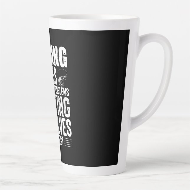 Fisher Fishing Solves Most Of My Problems Latte Mug (Right)
