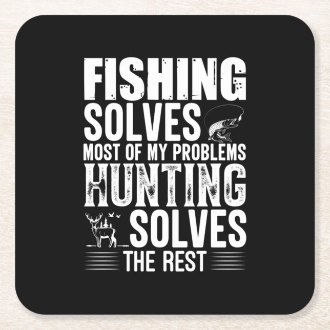 Fisher Fishing Solves Most Of My Problems Square Paper Coaster (Front)