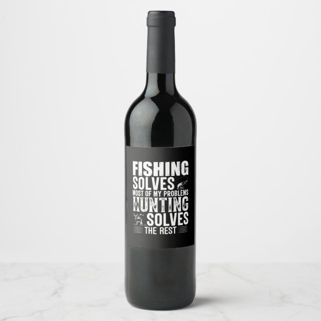 Fisher Fishing Solves Most Of My Problems Wine Label (Front)