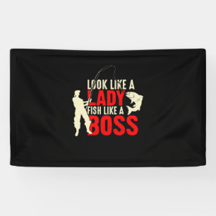 Fisher Gift A Lady Fish Like A Boss Banner