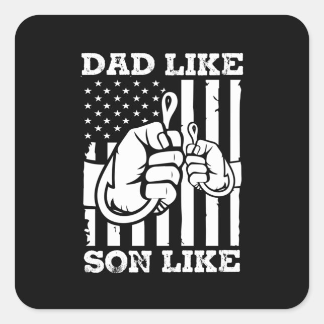 Fisher Gift Dad Like Son Like Square Sticker (Front)