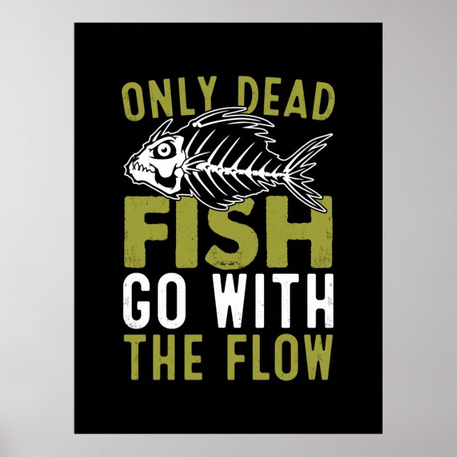 Fisher Gift Fish Go With The Flow Poster (Front)