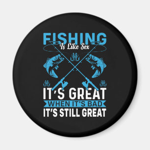 Fisher Gift Fishing Is Great Magnet
