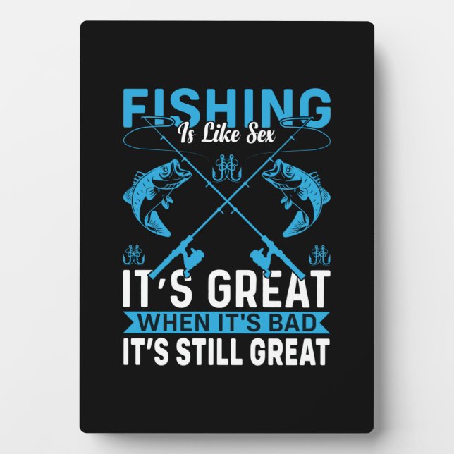 Fisher Gift Fishing Is Great Plaque (Front)